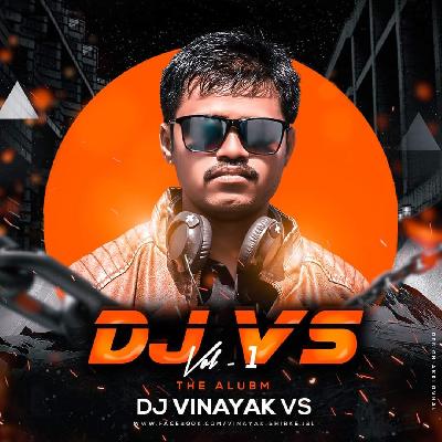 03.Nath Motychi Naka Madhi Remix DJ Vinayak VS